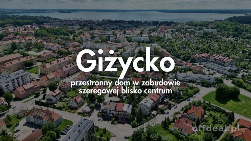 Giżycko - dom szeregowy blisko centrum
