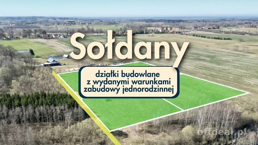Sołdany | działki pod zabudowę jednorodzinną